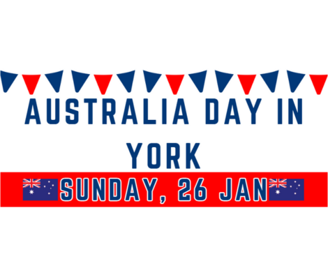 AUSTRALIA DAY – YORK HOSTS A FULL DAY OF FREE ACTIVITIES!